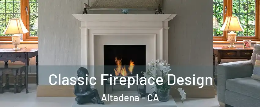  Classic Fireplace Design Altadena - CA