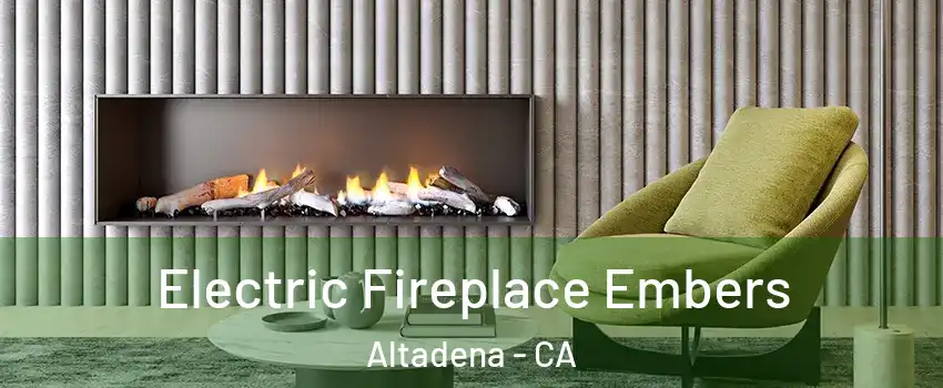  Electric Fireplace Embers Altadena - CA