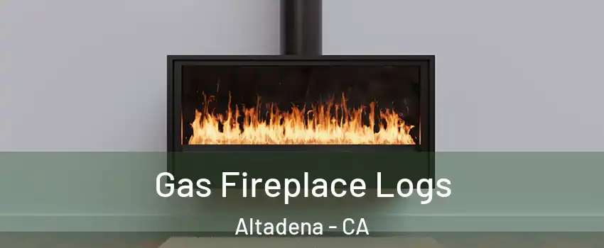  Gas Fireplace Logs Altadena - CA