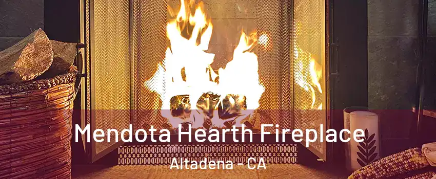 Mendota Hearth Fireplace Altadena - CA