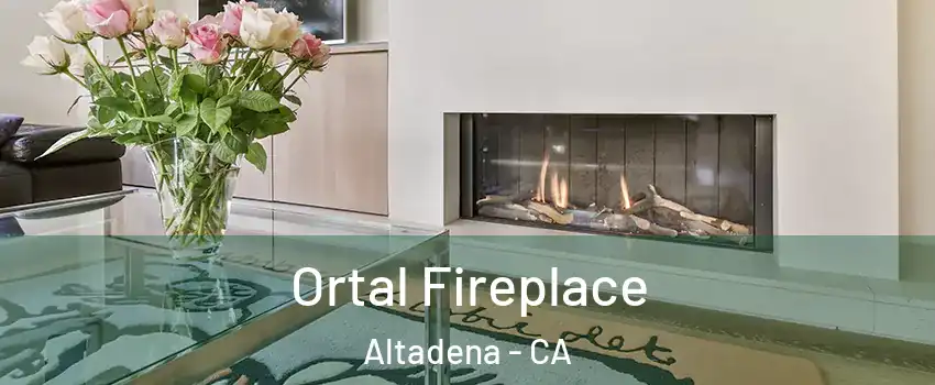 Ortal Fireplace Altadena - CA