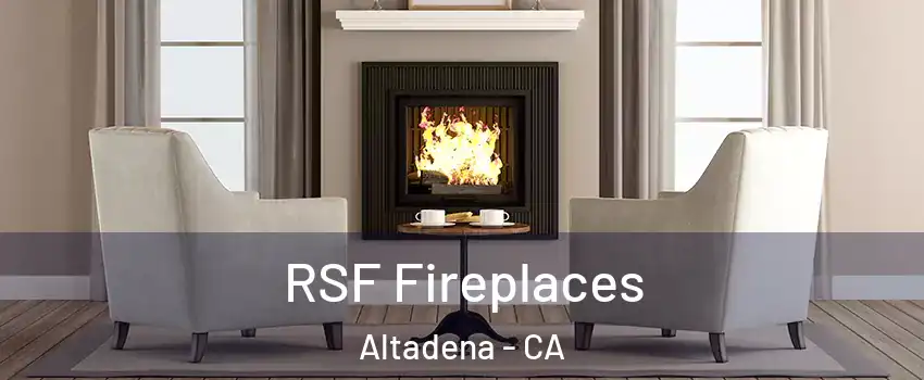  RSF Fireplaces Altadena - CA